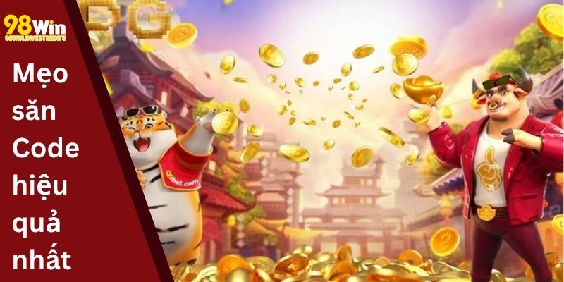 Mẹo săn Code hiệu quả nhất
