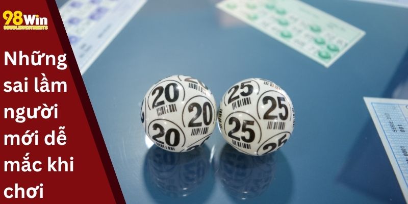 Những sai lầm người mới dễ mắc khi chơi